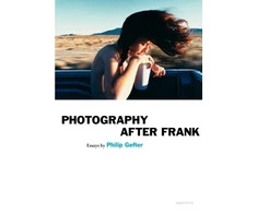 KNYGA Philip Gefter Photography After Frank