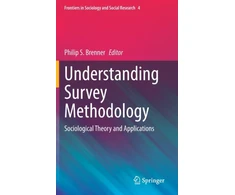 KNYGA Philip S Brenner Understanding Survey Methodology