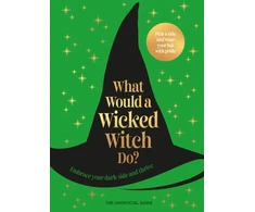 KNYGA Pop Press What Would A Wicked Witch Do?