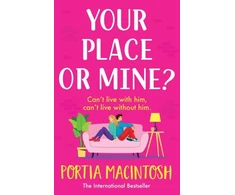 KNYGA Portia Macintosh Your Place or Mine?