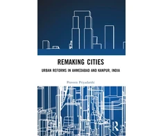 KNYGA Praveen Priyadarshi Remaking Cities