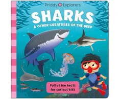 KNYGA Priddy Books Priddy Explorers Sharks