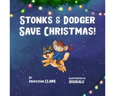 KNYGA Professor Clark Stonks And Dodger Save Christmas!