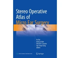 KNYGA Pu Dai Stereo Operative Atlas of Micro Ear Surgery