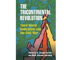 KNYGA R Joseph Parrott Tricontinental Revolution