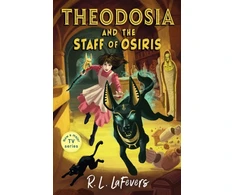 KNYGA R L Lafevers Theodosia and the Staff of Osiris