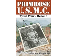 KNYGA R Michael Haigwood Primrose U.S.M.C. First Tour