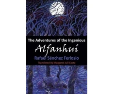 KNYGA Rafael Sanchez Ferlosio The Adventures of the Ingenious Alfanhui