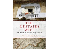 KNYGA Rafia Zakaria Upstairs Wife