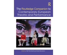 KNYGA Ralf Remshardt Routledge Companion to Contemporary European Theatre and Performance