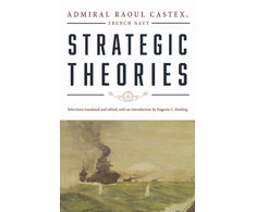 KNYGA Raoul Castex Strategic Theories