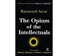 KNYGA Raymond Aron Opium of the Intellectuals