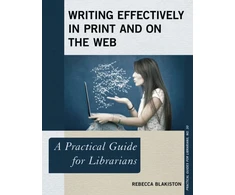 KNYGA Rebecca Blakiston Writing Effectively in Print and on the Web