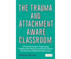 KNYGA Rebecca Brooks Trauma and Attachment-Aware Classroom