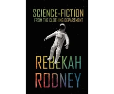 KNYGA Rebekah Rodney Science-Fiction from the Clothing Department