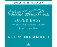 KNYGA Ree Drummond Pioneer Woman Cooks—Super Easy!