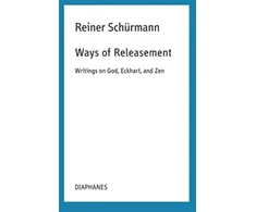 KNYGA Reiner Schurmann Ways of Releasement