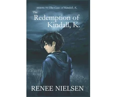 KNYGA Renee Nielsen Redemption of Kindall, K.