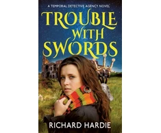KNYGA Richard Hardie Trouble with Swords