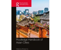 KNYGA Richard Hu Routledge Handbook of Asian Cities