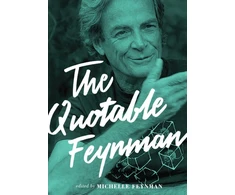 KNYGA Richard Phillips Feynman Quotable Feynman