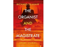 KNYGA Richard Trahair Organist and the Magistrate
