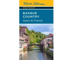 KNYGA Rick Steves Snapshot Basque Country: Spain &amp; France (Fourth Edition)