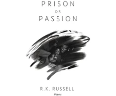 KNYGA Rk Russell Prison or Passion