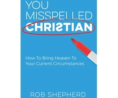 KNYGA Rob Shepherd You Misspelled Christian