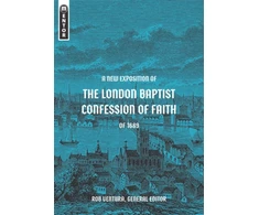 KNYGA Rob Ventura New Exposition of the London Baptist Confession of Faith of 1689