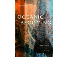 KNYGA Rob Wilson Oceanic Becoming