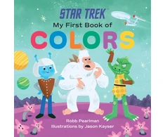 KNYGA Robb Pearlman Star Trek: My First Book of Colors
