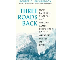 KNYGA Robert D Richardson Three Roads Back