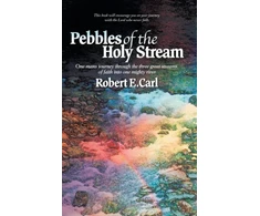 KNYGA Robert E Carl Pebbles of the Holy Stream