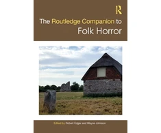 KNYGA Robert Edgar Hunt Routledge Companion to Folk Horror