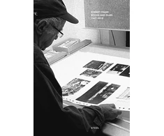 KNYGA Robert Frank: Books and Films, 1947–2019