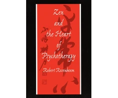 KNYGA Robert J Rosenbaum Zen and the Heart of Psychotherapy
