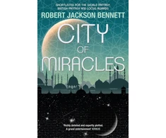 KNYGA Robert Jackson Bennett City of Miracles, The Divine Cities Book 3