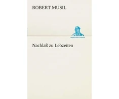 KNYGA Robert Musil Nachlaß zu Lebzeiten