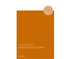 KNYGA Robert Pasnau Oxford Studies in Medieval Philosophy, Volume 3