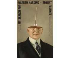 KNYGA Robert Plunket My Search for Warren Harding