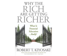 KNYGA Robert T Kiyosaki Why the Rich Are Getting Richer