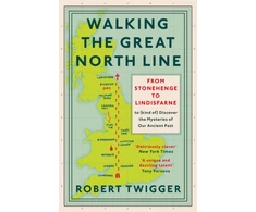 KNYGA Robert Twigger Walking the Great North Line