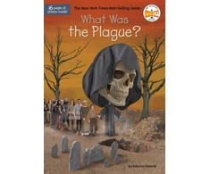 KNYGA Roberta Edwards What Was the Plague?