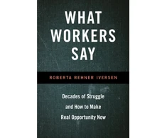 KNYGA Roberta Iversen What Workers Say