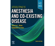 KNYGA Roberta L. Hines MD Stoelting's Anesthesia and Co-Existing Disease