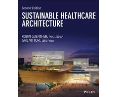 KNYGA Robin Guenther Sustainable Healthcare Architecture