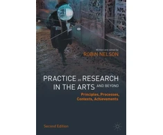 KNYGA Robin Nelson Practice as Research in the Arts (and Beyond)