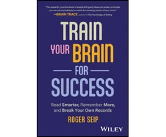 KNYGA Roger Seip Train Your Brain For Success