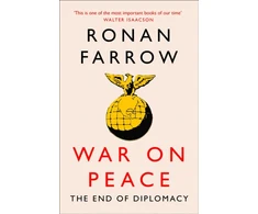 KNYGA Ronan Farrow War on Peace